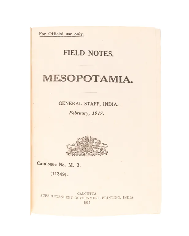 Field Notes. Mesopotamia. February, 1917. Catalogue No. M.3. (11349).