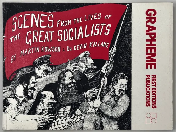 Scenes from the Lives of the Great Socialists.