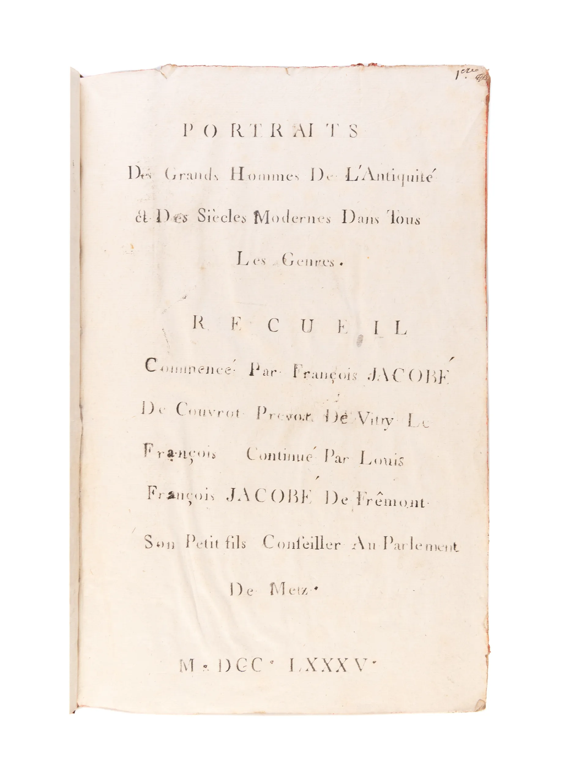 Portraits des grands hommes de l'Antiquité et des siècles modernes dans tous les genres.