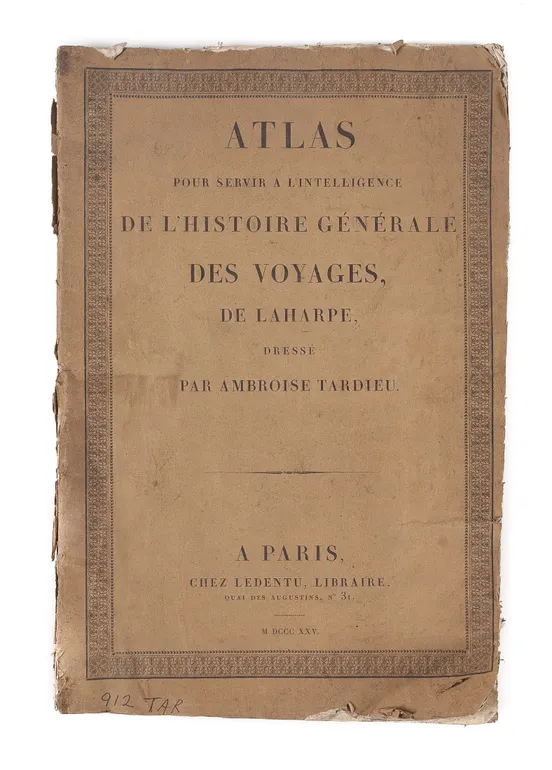 Atlas pour servir a l'Intelligence de l'Histoire Générale des Voyages de Laharpe ...