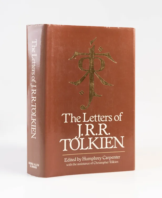 The Letters of J.R.R. Tolkien. A Selection edited by Humphrey Carpenter with the assistance of Christopher Tolkien.