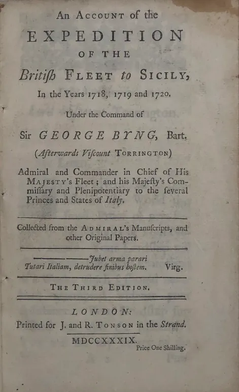 An Account of the Expedition of the British Fleet to Sicily, in the Years 1718, 1719 and 1720. Under the Command of Sir George Byng...