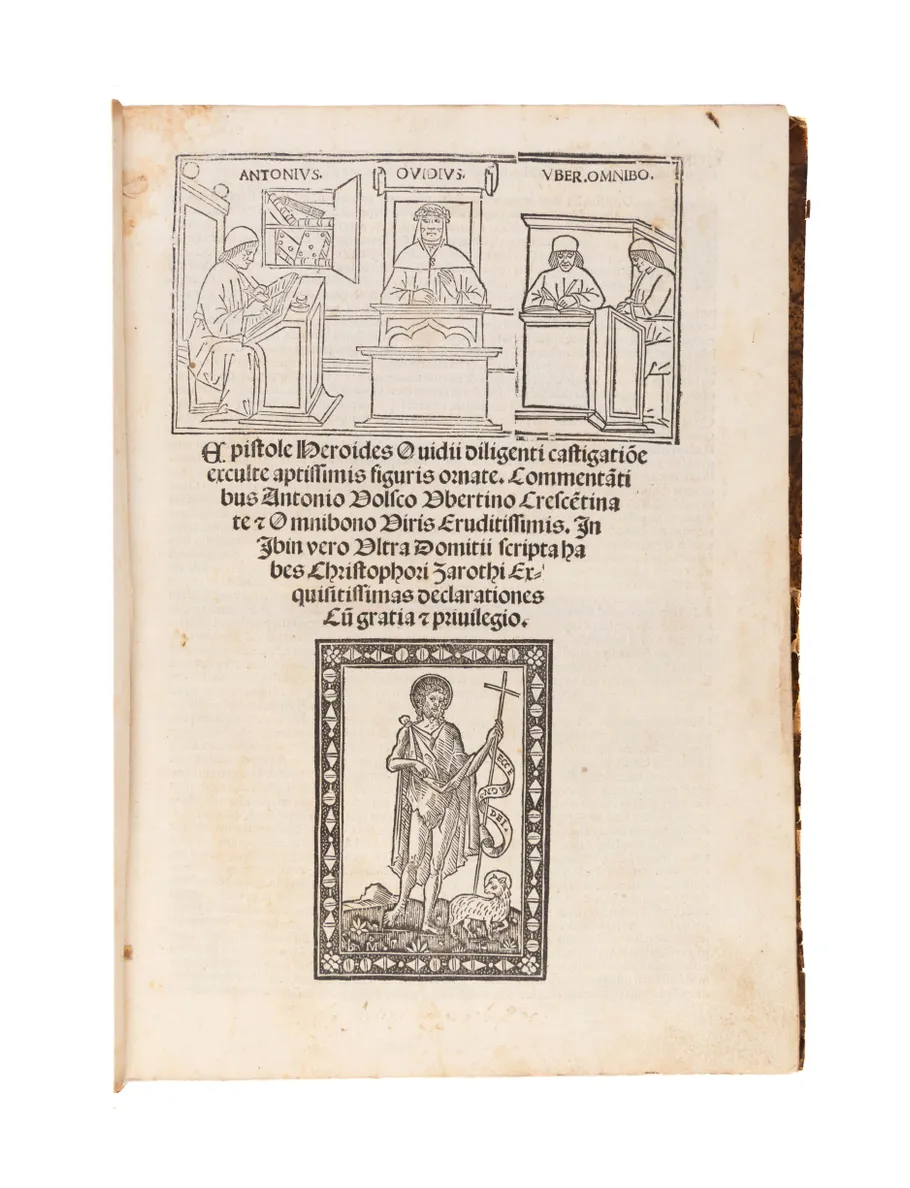 Epistole Heroides Ovidii diligenti castigatone exculte aptissimis figuris ornate. Commentantibus Antonio Volsco Ubertino Crescentinate et Omnibono Viris Eruditissimis.