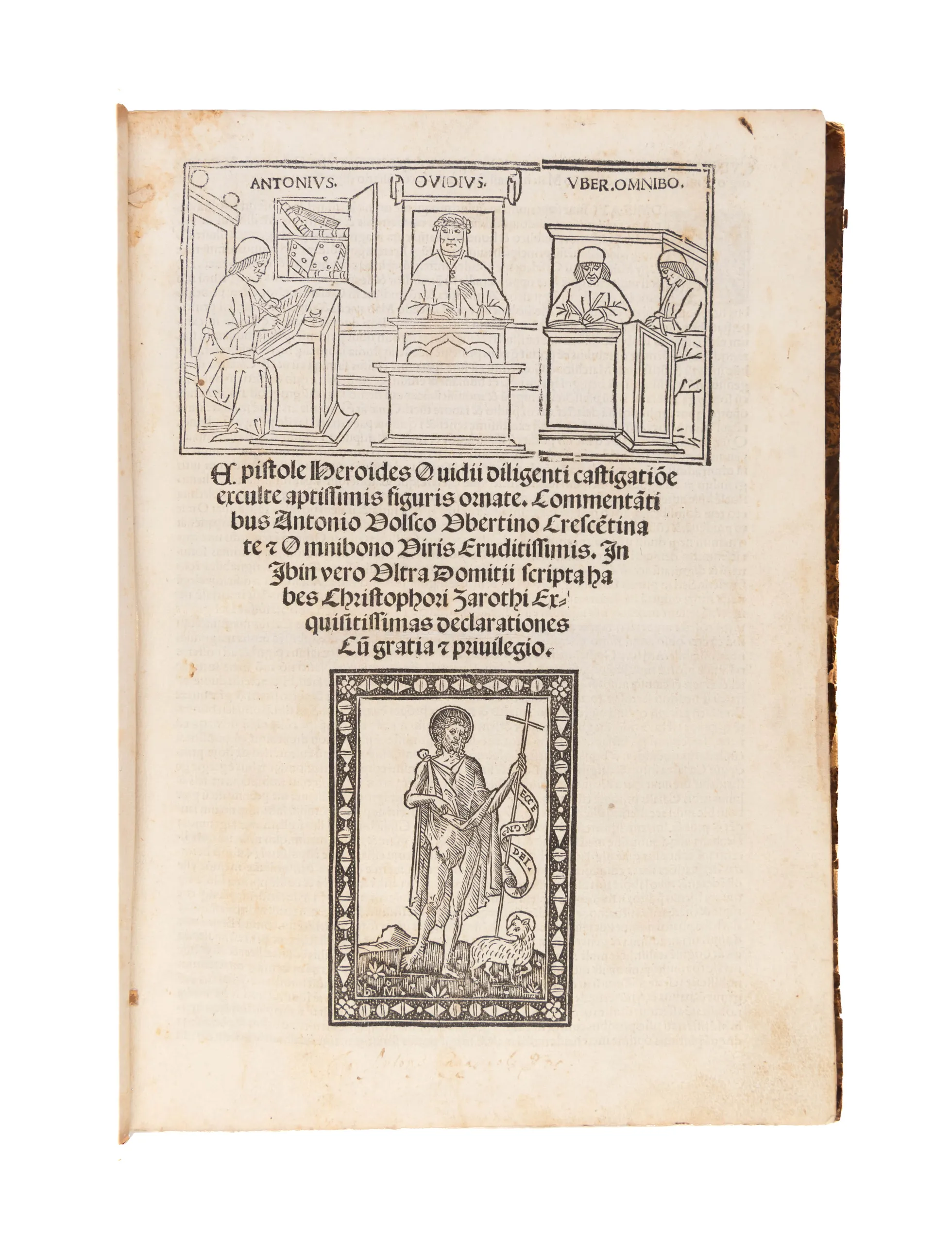 Epistole Heroides Ovidii diligenti castigatone exculte aptissimis figuris ornate. Commentantibus Antonio Volsco Ubertino Crescentinate et Omnibono Viris Eruditissimis.