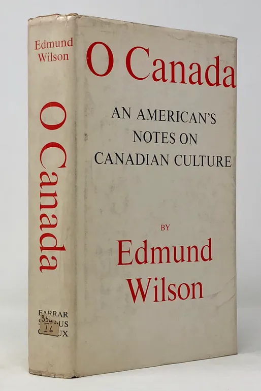 O Canada. An American's Notes on Canadian Culture.