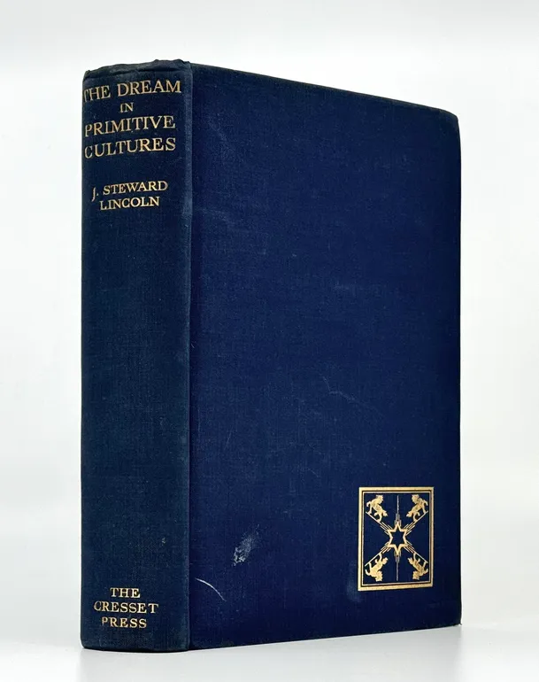 The Dream in Primitive Cultures. With an Introduction by Professor C.G. Seligman.