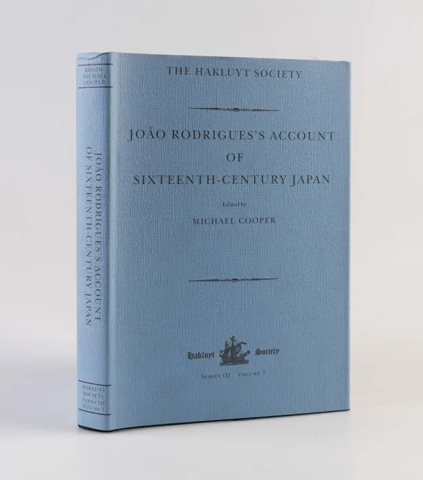 João Rodrigues's Account of Sixteenth-Century Japan.