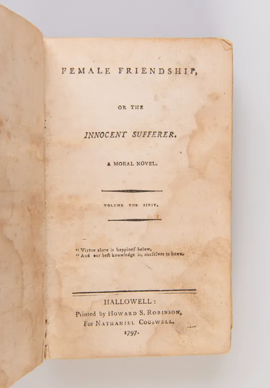 Female Friendship, Or the Innocent Sufferer.