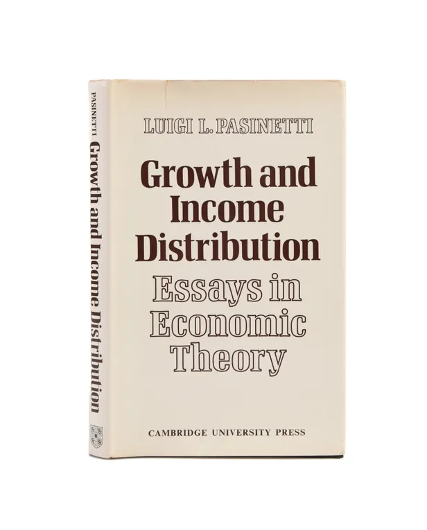 Growth and Income Distribution. Essays in Economic Theory.