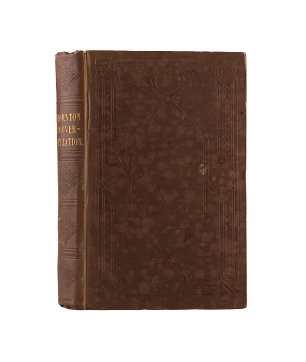 Over-Population and its Remedy; or, an Inquiry into the extent and causes of the distress prevailing among the labouring classes of the British Islands, and into the means of remedying it.