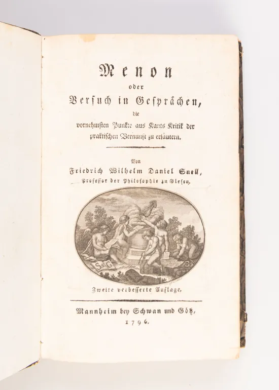 Menon oder Versuch in Gesprächen, die vornehmsten Punkte aus der Kritik der praktischen Vernunft des Herrn Professor Kant zu erläutern. Zweite verbesserte Auflage.