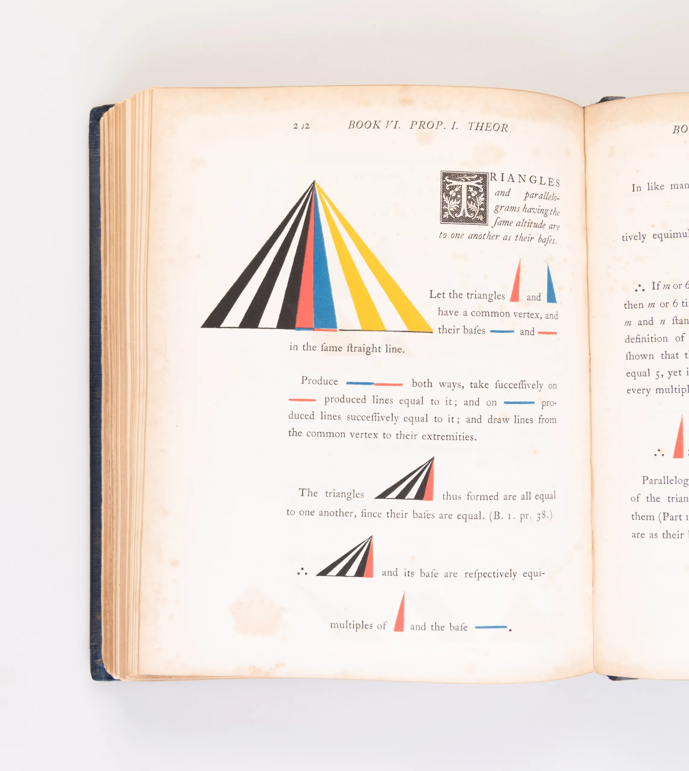The First Six Books of Euclid. In which coloured diagrams and symbols are used instead of letters for the greater ease of learners.