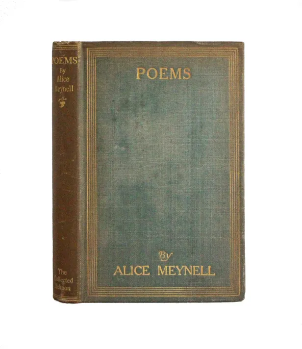 Collected Poems of Alice Meynell.