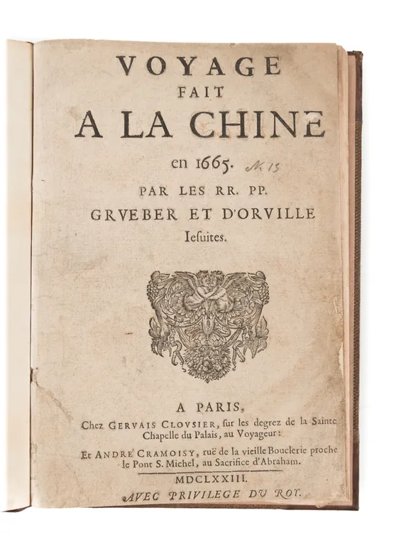 Voyage fait a la Chine en 1665.