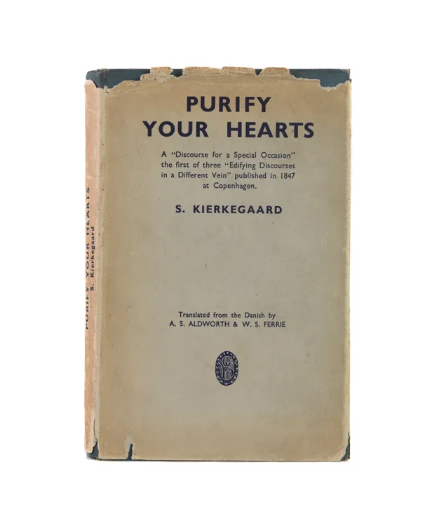 Purify Your Hearts! A 'Discourse for a Special Occasion' the first of three 'Edifying Discourses in a Different Vein' published in 1847 at Copenhagen.