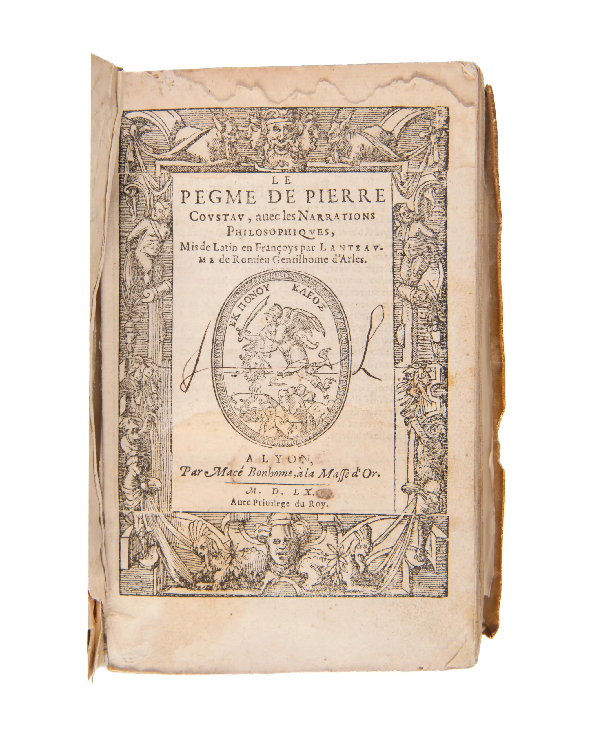 Le Pegme... mis en Francoys par Lanteaume de Romieu gentilhomme d'Arles.
Lyons, Macé Bonhomme, 1560