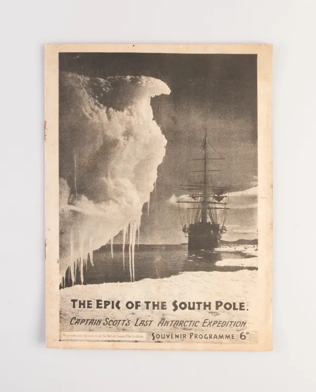 The Epic of the South Pole. Captain Scott's Last Antarctic Expedition.