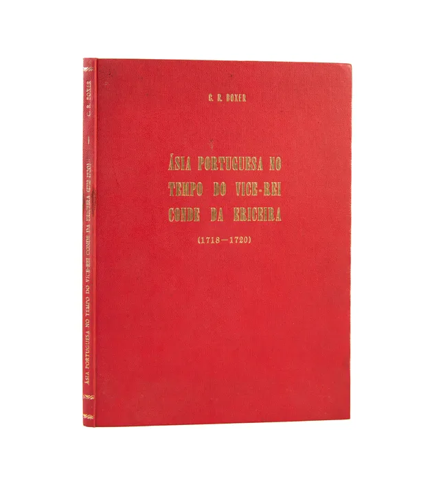 Asia Portuguesa no Tempo do Vice-Rei Conde da Ericeira (1718-1720).