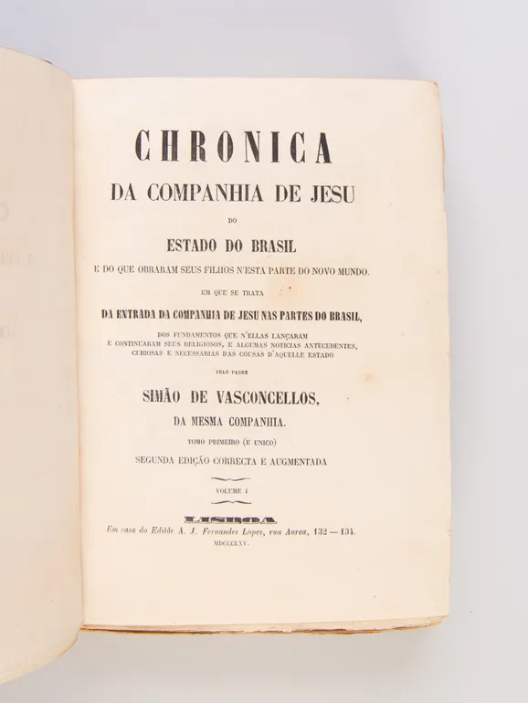 Chronica da Companhia de Jesu do Estado do Brasil.