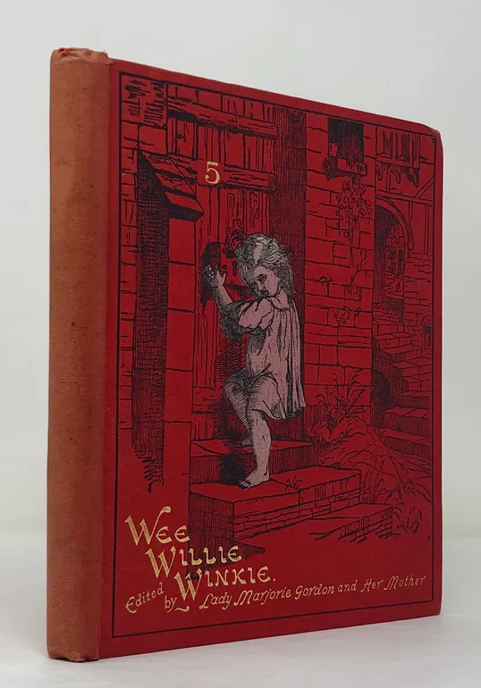 Wee Willie Winkie edited by Lady Marjorie Gordon and Her Mother