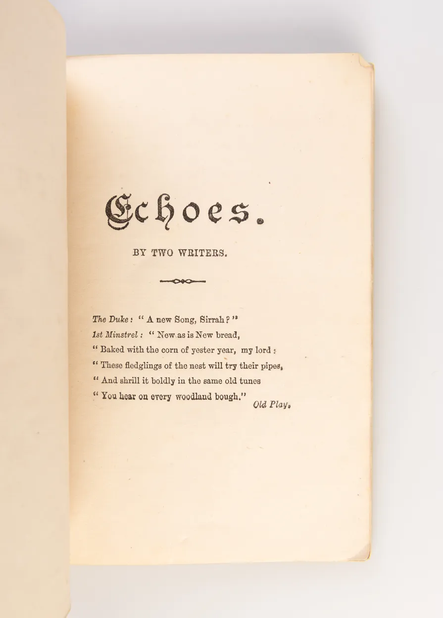 Echoes. By Two Writers.