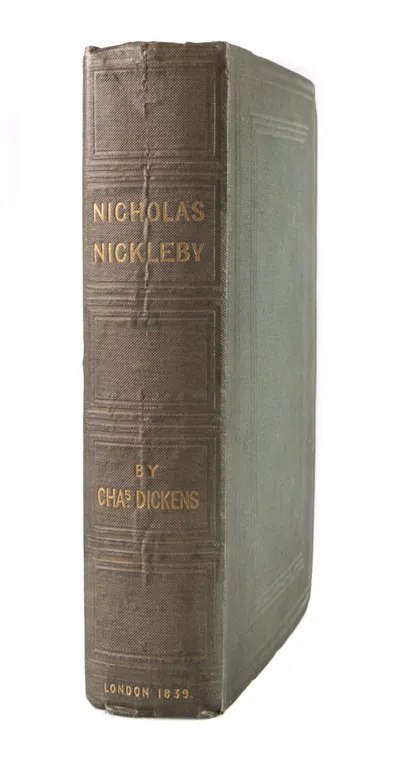 The Life and Adventures of Nicholas Nickleby.