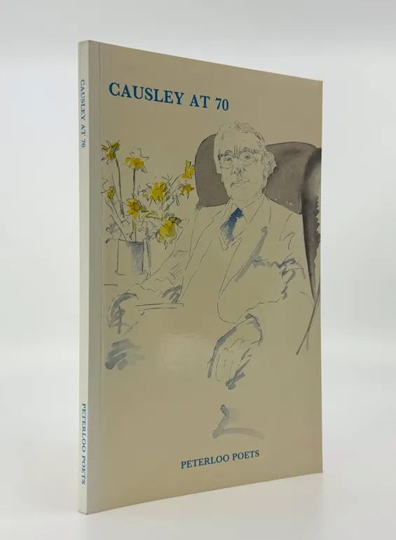 Causley at 70. Edited by Harry Chambers.