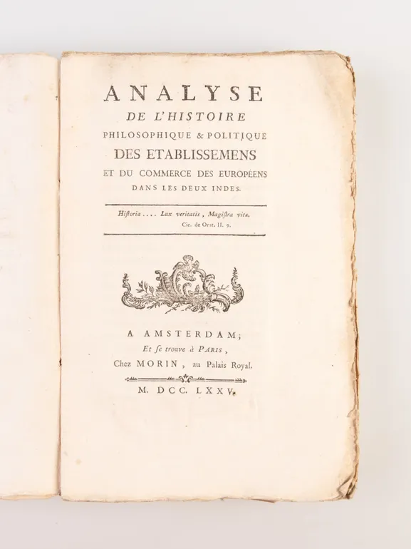 Analyse de l'Histoire philosophique & politique des etablissemens et du commerce des Européens dans les deux Indes.