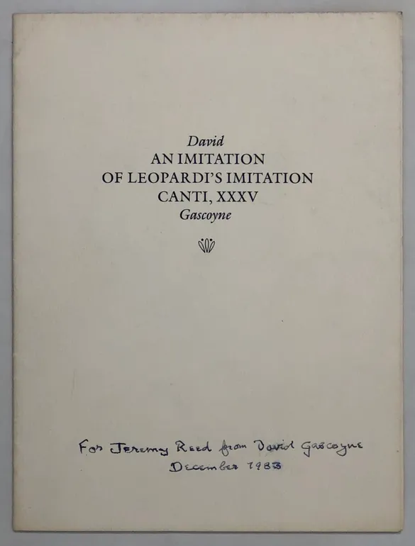An Imitation of Leopardi's Imitation Canti, XXXV.