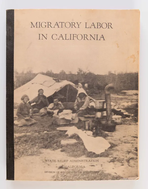 Migratory Labor in California.