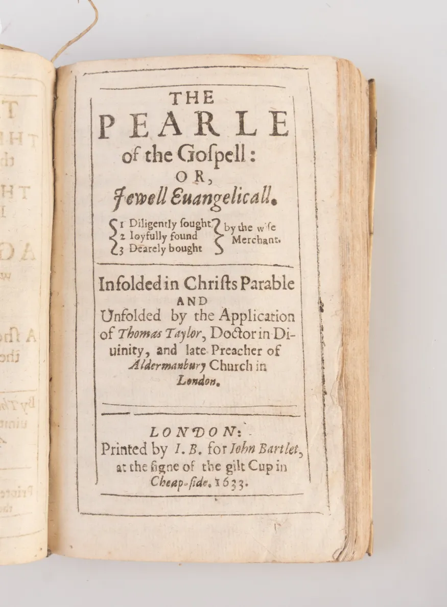 Three Treatises: The Pearle of the Gospell, The Pilgrims Profession: and A Glasse for Gentlewomen to dresse themselves by.
