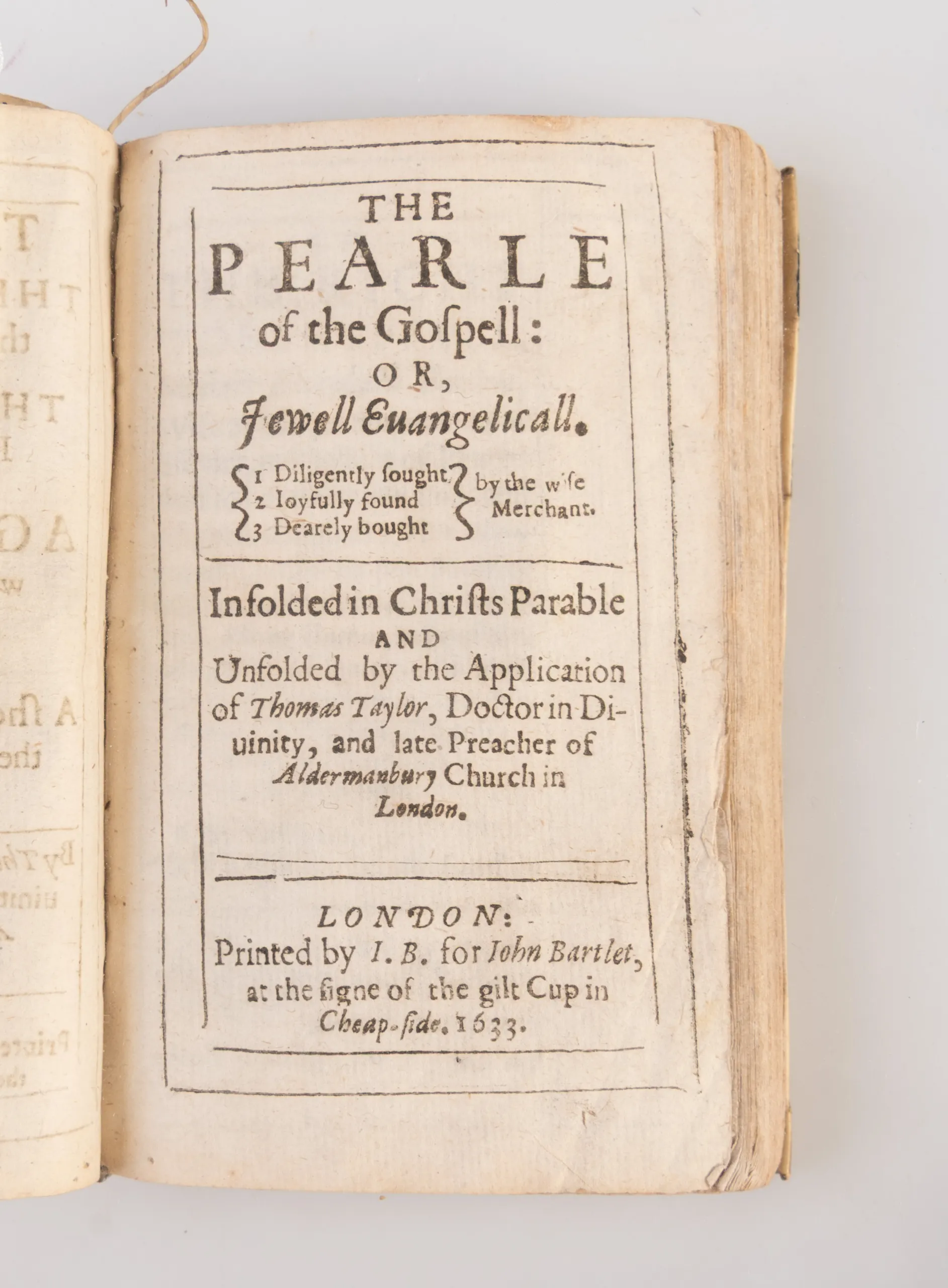 Three Treatises: The Pearle of the Gospell, The Pilgrims Profession: and A Glasse for Gentlewomen to dresse themselves by.