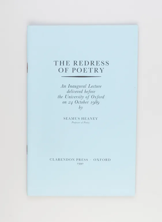 The Redress of Poetry. An inaugural lecture delivered before The University of Oxford on 24 October 1989.