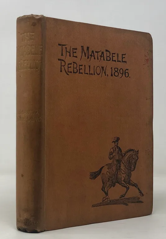 The Matabele Rebellion, 1896.