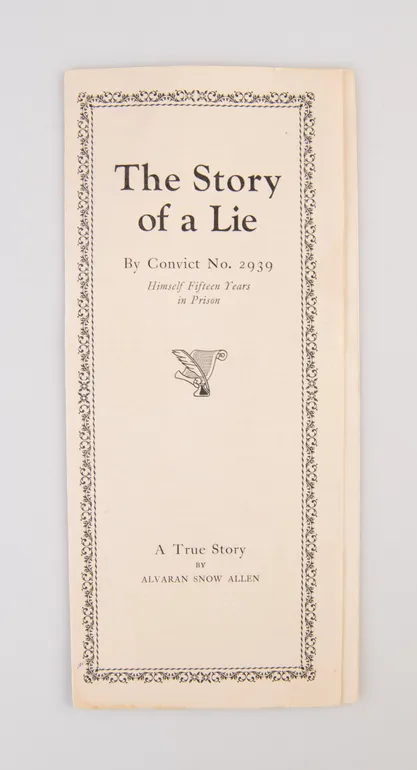 The Story of a Lie. By Convict No. 2939. Himself Fifteen Years in Prison.