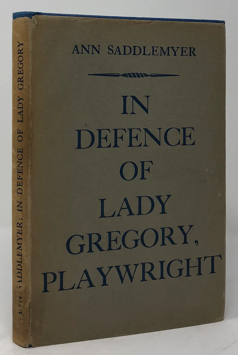 In Defence of Lady Gregory, Playwright.