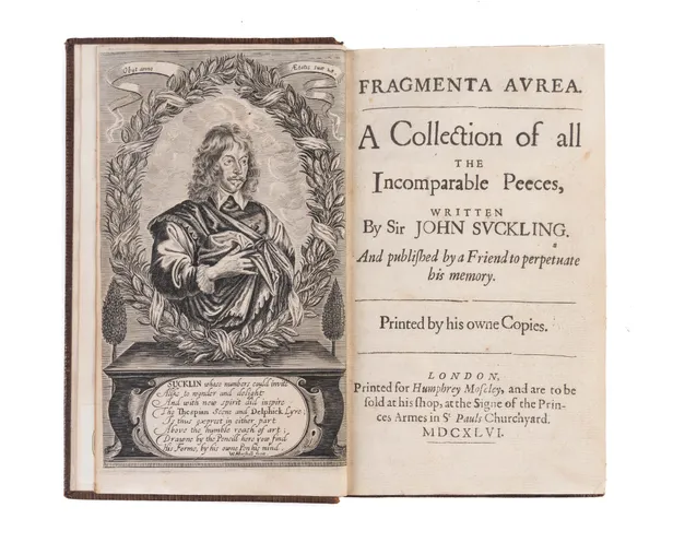 Fragmenta Aurea. A Collection of all the Incomarable Peeces, written by Sir John Suckling.