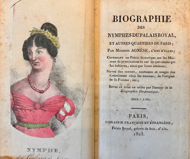 Biographie des Nymphes Du Palais Royal et Autres Quartiers de Paris.