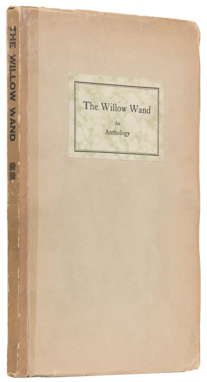 Willow Wand. An Anthology.