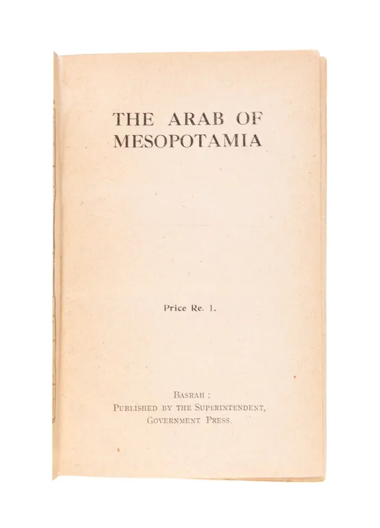The Arab of Mesopotamia. [And] Asiatic Turkey.