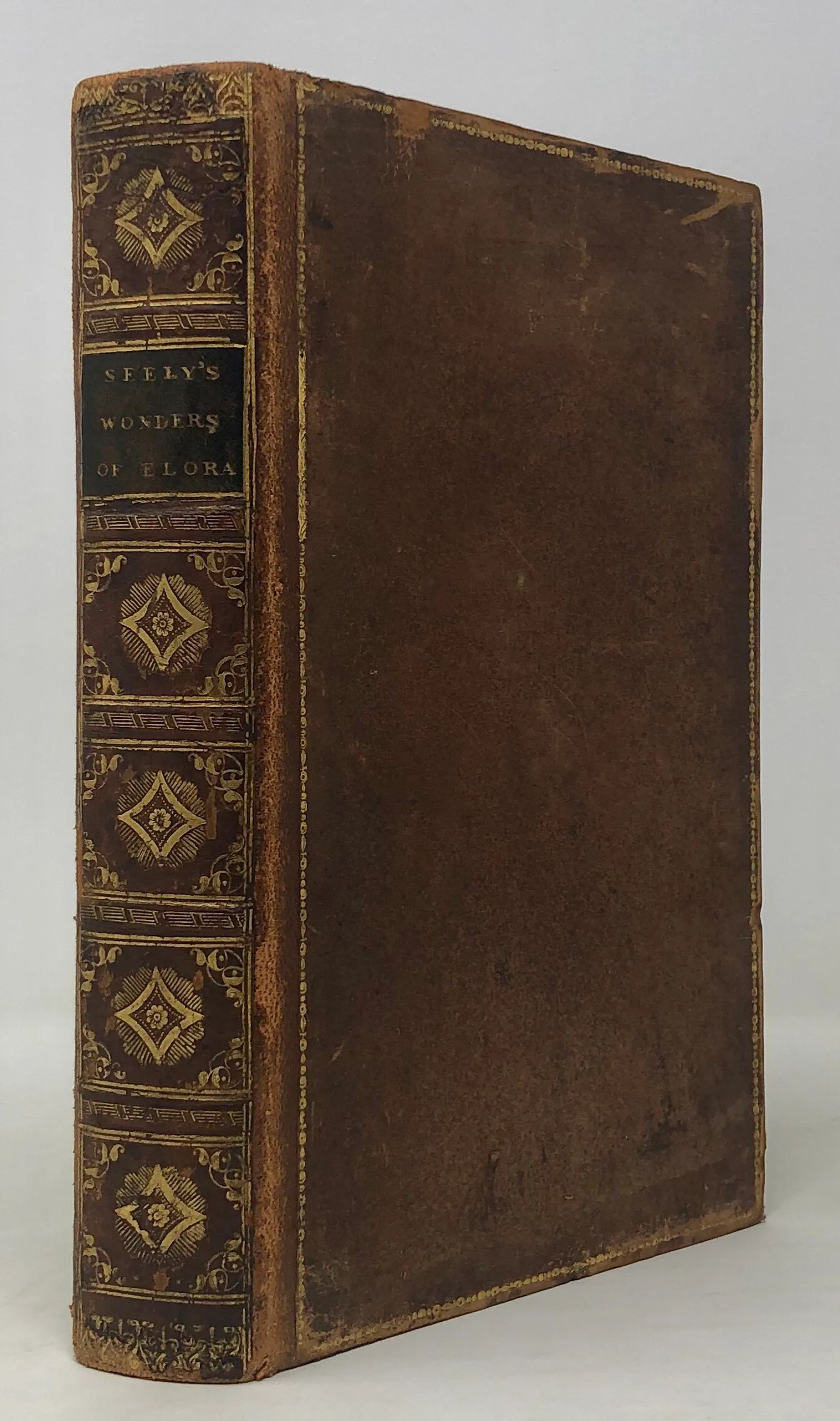 The Wonders of Elora; or, The Narrative of a Journey to the Temples and Dwellings . . at Elora, in the East-Indies, by the Route of Poona, Ahmed-Nuggur, and Toka, returning by Dowlutabad and Aurungabad...