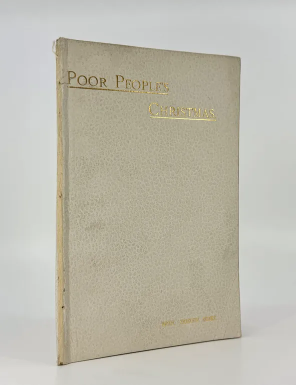 Poor People's Christmas. A Poem.
