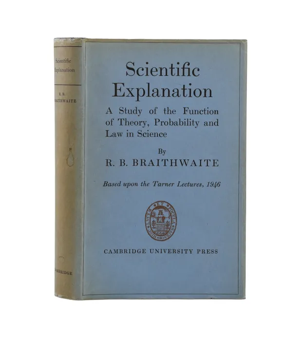 Scientific Explanation. A Study of the Function of Theory, Probability and Law in Science. Based upon the Tarner Lectures, 1946.