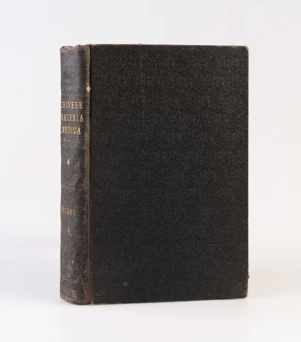 Chinese Materia Medica - Vegetable Kingdom. Extensively revised from Dr. F. Porter Smith's Work.