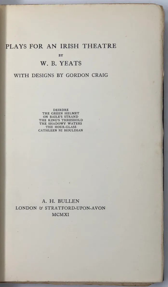 Plays for an Irish Theatre. With Designs by Edward Gordon Craig.