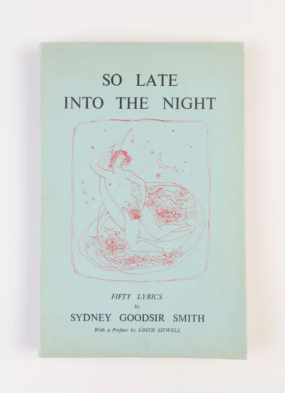 So Late into the Night. Fifty Lyrics 1944-1948.