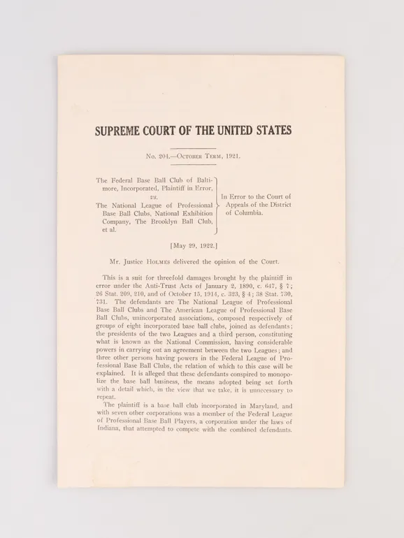 The Federal Base Ball Club of Baltimore, Incorporated, Plaintiff in Error vs. The National League of Professional Base Ball Clubs, National Exhibition Company, The Brooklyn Ball Club et al.