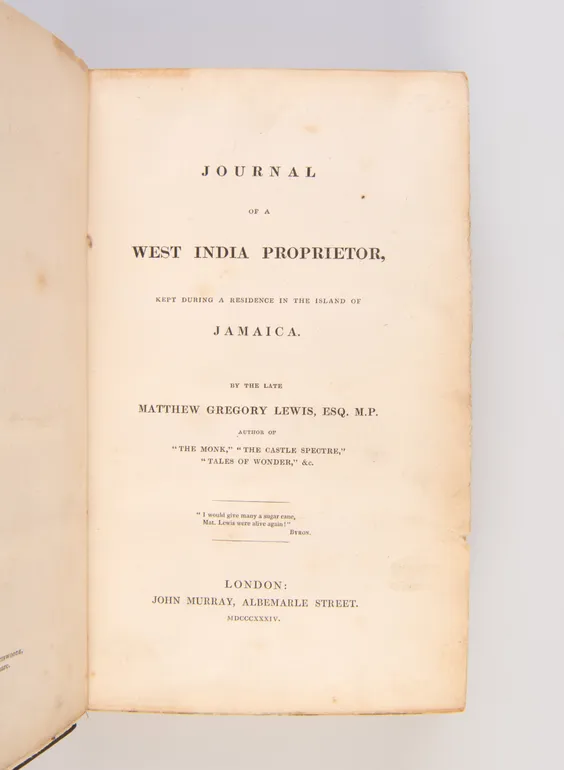 Journal of a West India Proprietor, kept during a Residence in Jamaica