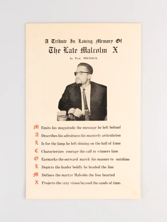 A Tribute in Loving Memory of the Late Malcolm X...