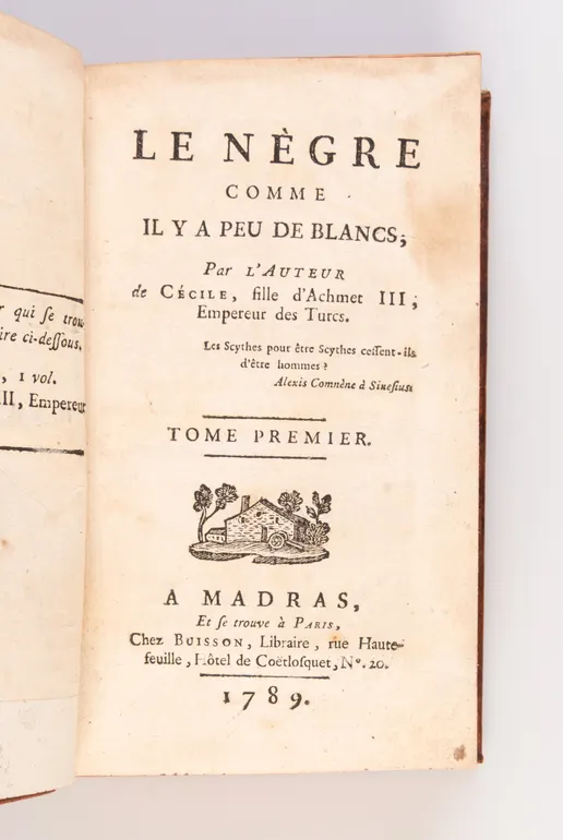 Le Nègre comme il y a Peu de Blancs.